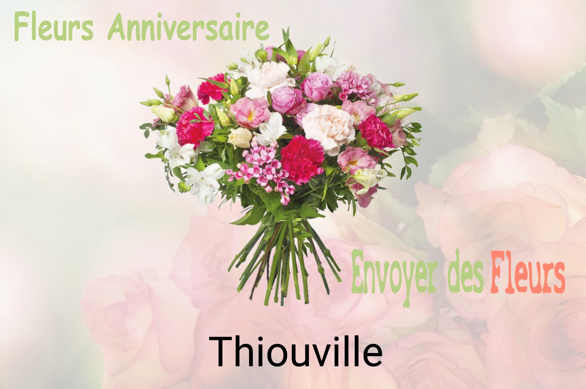 Bouquet de fleurs d’anniversaire livré à Thiouville